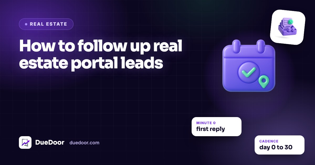 How to Follow Up Real Estate Portal Leads
